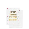 Hot Sugar Paper Hip Hip Hooray! Birthday Card