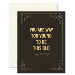 Online Ginger P Designs Too Young Birthday Card